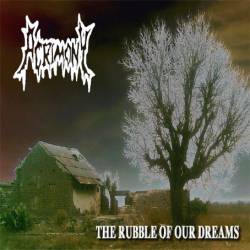 The Rubble of our Dreams